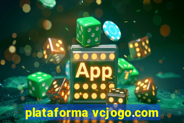 plataforma vcjogo.com